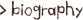 biography